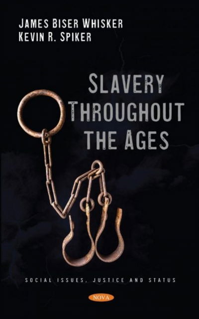 Cover for James Biser Whisker · Slavery Throughout the Ages (Hardcover Book) (2021)