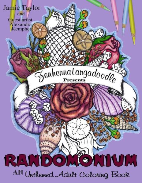 Cover for Jamie Taylor · Randomonium : An Unthemed Adult Coloring Book (Pocketbok) (2016)