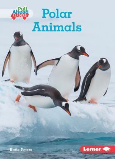 Cover for Katie Peters · Polar Animals (Book) (2019)