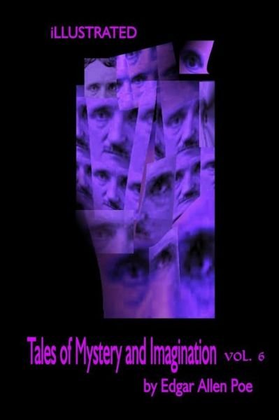 Cover for Edgar Allen Poe · Tales of Mystery and Imagination Volume 6 by Edgar Allen Poe (Paperback Book) (2017)