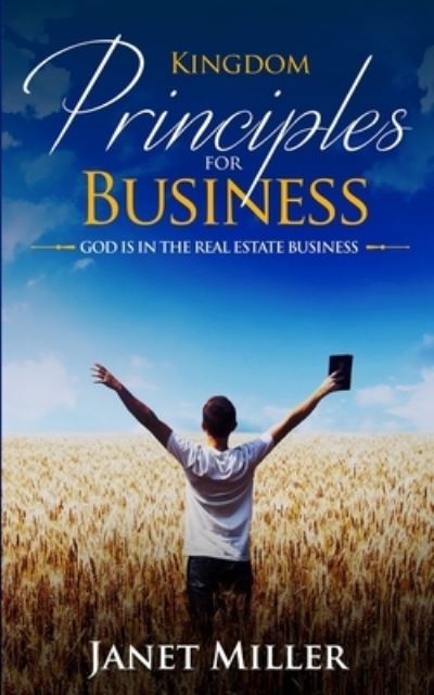 Cover for Janet Miller · Kingdom Principles for Business (Paperback Book) (2017)