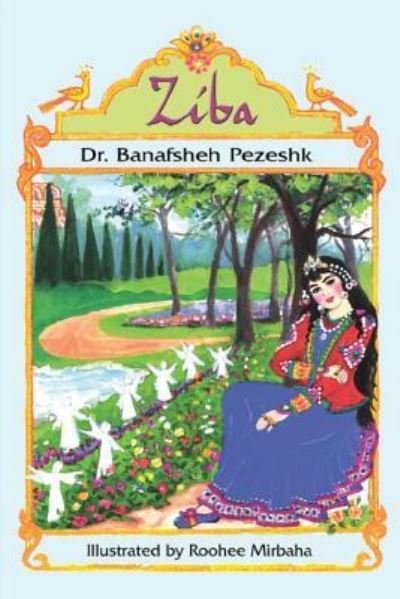 Cover for Banafsheh Pezeshk · Ziba (Paperback Book) (2005)