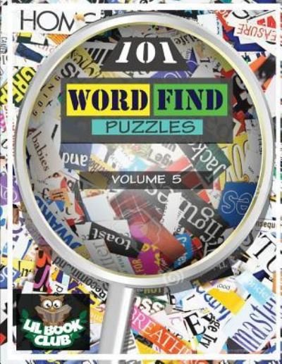 Cover for Lil Book Club · 101 Word Find Puzzles Vol. 5 (Paperback Bog) (2017)