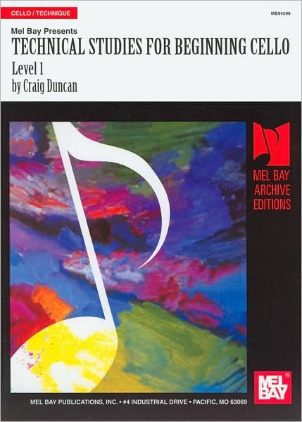 Cover for Craig Duncan · Technical Studies for Beginning Cello, Level 1 (Paperback Bog) (2008)