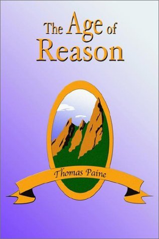 The Age of Reason - Thomas Paine - Bøger - Book Tree - 9781585092130 - 2. januar 2003