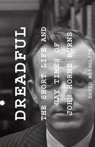 Cover for David Margolick · Dreadful: The Short Life and Gay Times of John Horne Burns (Pocketbok) (2014)