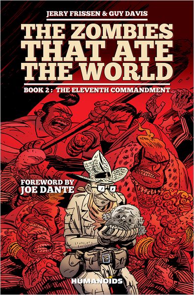 Cover for Jerry Frissen · Zombies That Ate the World, the Book 2: the Eleventh Commandment (Eleventh Commandment) (Gebundenes Buch) (2012)