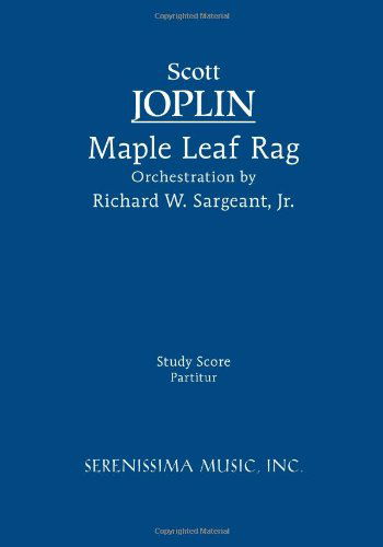 Maple Leaf Rag: Study Score - Scott Joplin - Boeken - Serenissima Music, Incorporated - 9781608740130 - 25 augustus 2011
