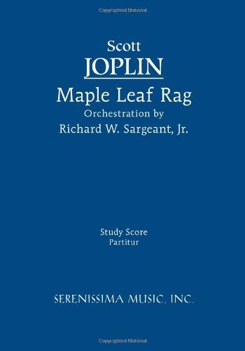Maple Leaf Rag: Study Score - Scott Joplin - Books - Serenissima Music, Incorporated - 9781608740130 - August 25, 2011