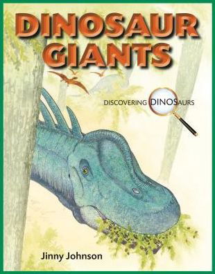 Cover for Jinny Johnson · Dinosaur Giants (Discovering Dinosaurs) (Innbunden bok) (2014)