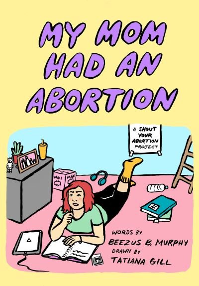 Cover for Beezus B Murphy · My Mom Had an Abortion (Paperback Bog) (2022)