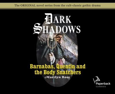 Cover for Marilyn Ross · Barnabas, Quentin and the Body Snatchers (CD) (2020)