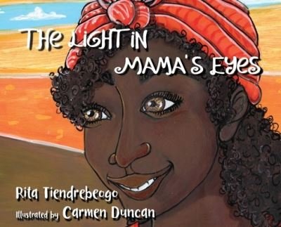 Cover for Rita Tiendrebeogo · The Light in Mama's Eyes (Hardcover Book) (2021)