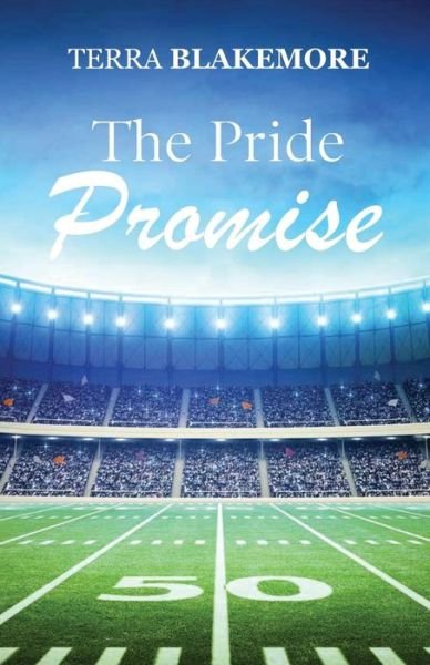 Cover for Terra Blakemore · The Pride Promise (Paperback Book) (2019)