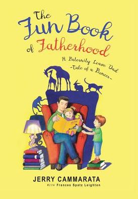 Cover for Jerry Cammarata · The Fun Book of Fatherhood (Hardcover Book) (2018)