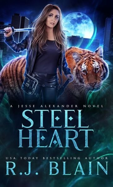 Cover for R J Blain · Steel Heart (Pocketbok) (2021)