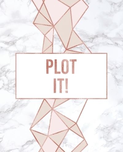 Plot It! - Teecee Design Studio - Kirjat - Independently Published - 9781653568130 - tiistai 31. joulukuuta 2019