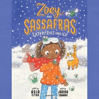 Zoey and Sassafras: Caterflies and Ice - Asia Citro - Music - Innovation Press - 9781665026130 - June 15, 2021