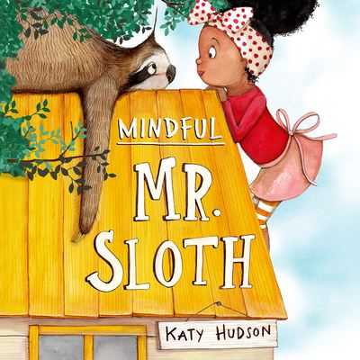 Cover for Katy Hudson · Mindful Mr. Sloth (CD) (2022)