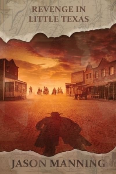 Cover for Jason Manning · Revenge in Little Texas (Taschenbuch) (2019)