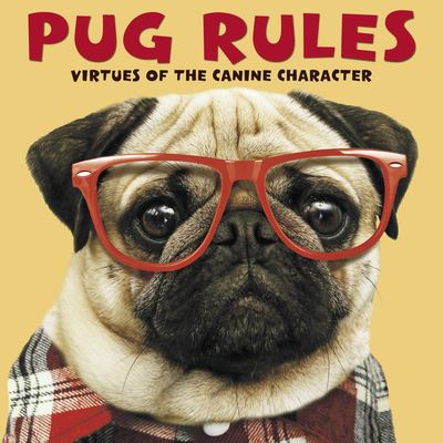 Cover for Willow Creek Press · Pug Rules (Hardcover Book) (2017)