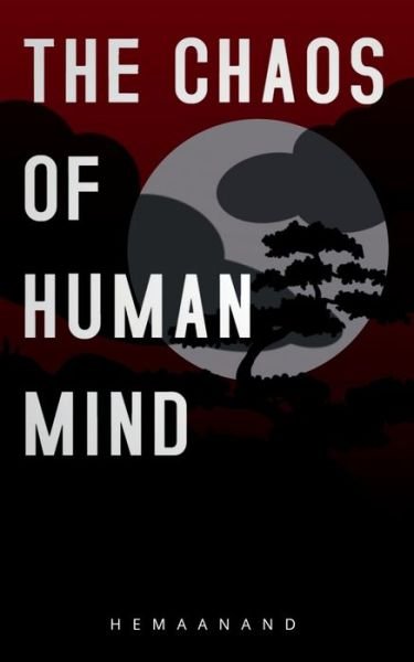 Cover for Hemaanand · Chaos of Human Mind (Bok) (2021)