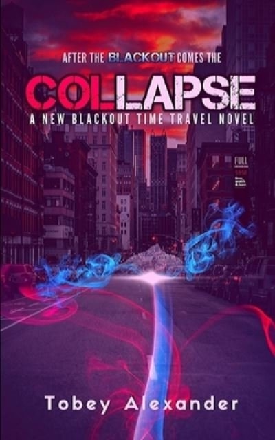 Cover for Tobey Alexander · Collapse (Pocketbok) (2020)