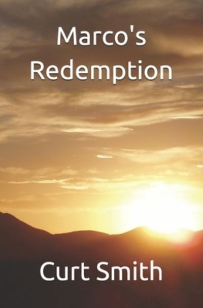 Cover for Curt Smith · Marco's Redemption (Paperback Book) (2019)