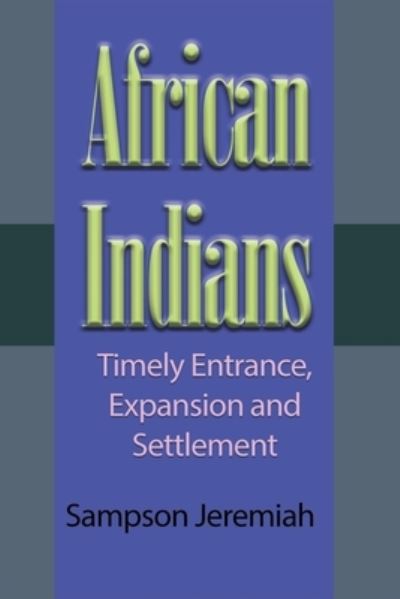 Cover for Sampson Jeremiah · African Indian (Paperback Book) (2024)