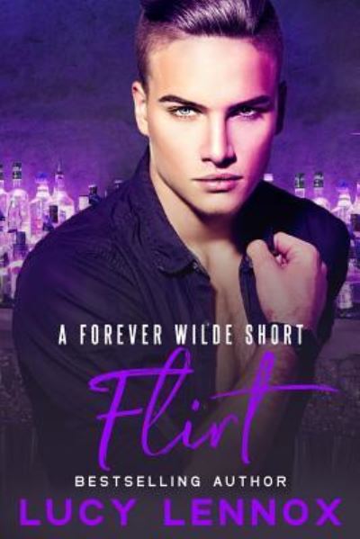 Cover for Lucy Lennox · Flirt (Paperback Book) (2018)