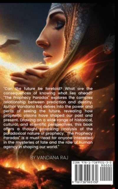 Prophecy Paradox - Vandana Raj - Books - Primedia eLaunch LLC - 9781738993130 - May 22, 2023