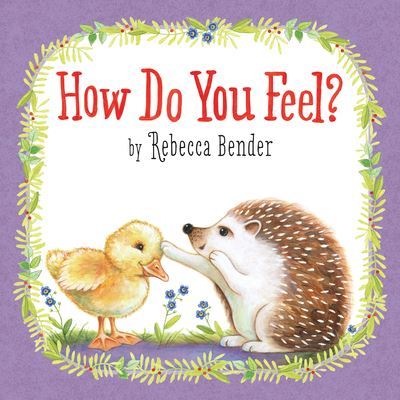 Cover for Rebecca Bender · How Do You Feel? (Hardcover Book) (2017)