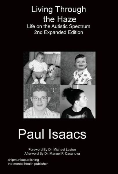 Cover for Paul Isaacs · Living Through The Haze 2nd edition (Hardcover Book) (2017)