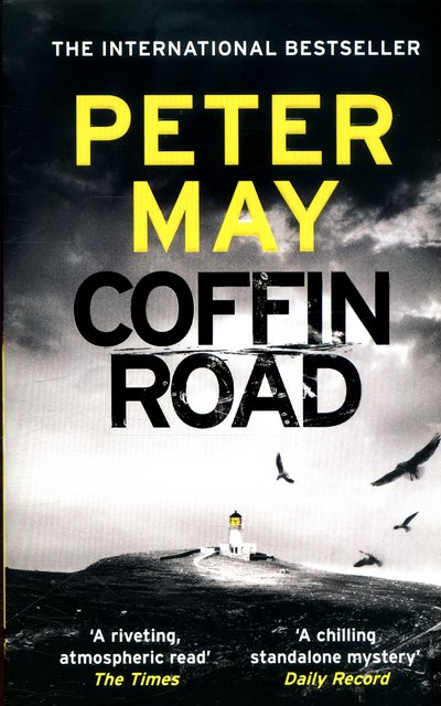 Cover for Peter May · Coffin Road: An utterly gripping crime thriller from the author of The China Thrillers (Taschenbuch) (2016)