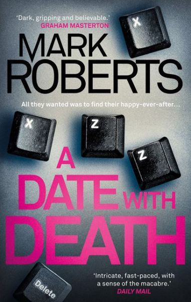 Cover for Mark Roberts · Date With Death - Eve Clay (Hardcover Book) (2019)