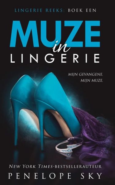 Cover for Penelope Sky · Muze in lingerie (Paperback Book) (2018)