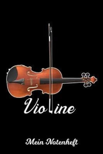 Violine Mein Notenheft - Rrm Publishing - Bücher - Independently Published - 9781797585130 - 20. Februar 2019
