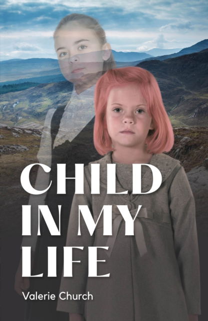 Cover for Valerie Church · Child In My Life (Paperback Book) (2024)