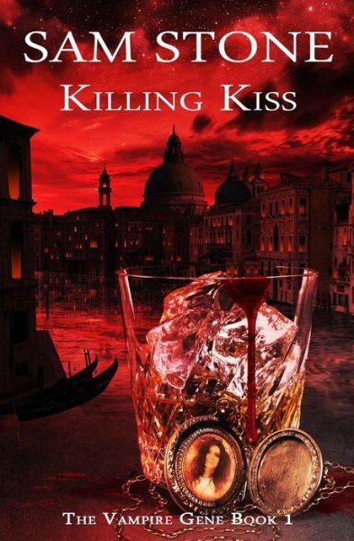 Cover for Sam Stone · Killing Kiss (Pocketbok) (2015)