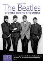 Beatles - stories behind the songs - Steve Turner - Books - Harper Collins UK - 9781847327130 - March 3, 2011