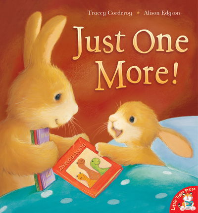 Just One More! - Tracey Corderoy - Books - Little Tiger Press Group - 9781848953130 - February 4, 2013