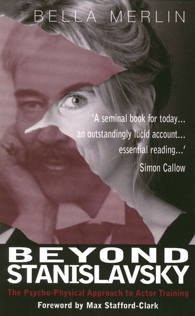 Cover for Bella Merlin · Beyond Stanislavsky: The Psycho-Physical Approach to Actor Training (Paperback Book) (2001)