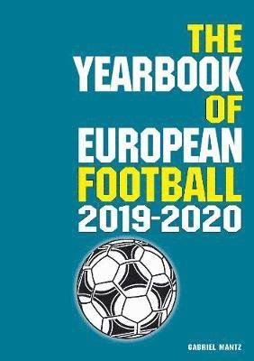 Cover for Gabriel Mantz · The Yearbook of European Football 2019-2020 (Pocketbok) (2019)