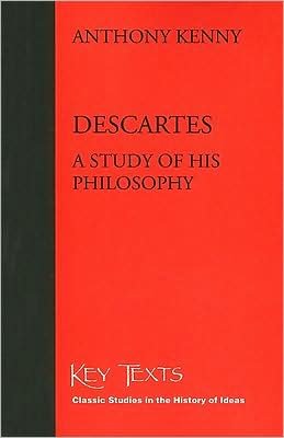 Cover for Anthony Kenny · Descartes: A Study Of His Philosophy (Paperback Bog) (2024)