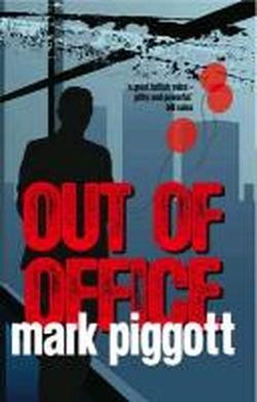 Cover for Mark Piggott · Out Of Office (Paperback Book) (2010)