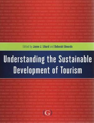 Cover for Understanding the Sustainable Development of Tourism (Paperback Book) (2010)