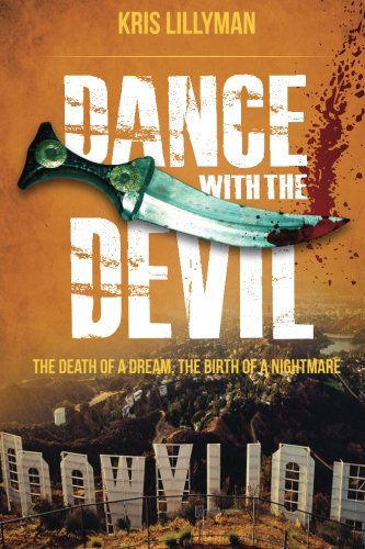 Cover for Kris Lillyman · Dance with the Devil (Paperback Book) (2013)