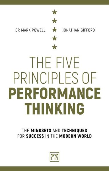 Cover for Jonathan Gifford · The Five Principles of Performance Thinking: The mindsets and techniques for success in the modern world (Paperback Book) (2019)