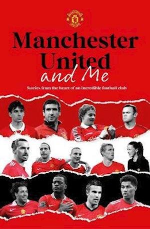 Cover for Manchester United · Manchester United: Unscripted (Hardcover Book) (2021)