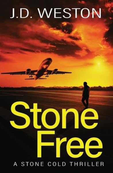 Cover for J.D. Weston · Stone Free (Pocketbok) (2020)